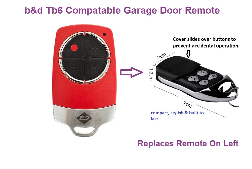 B&D Tb6 compatable Garage Door Remote